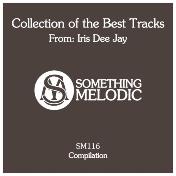 Collection of the Best Tracks From Iris Dee Jay (2019)