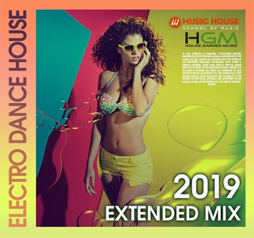 House Garden Music: EDM Extended Mix