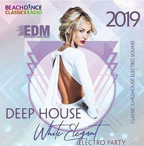 VA - White Elegant Electro Party (2019)