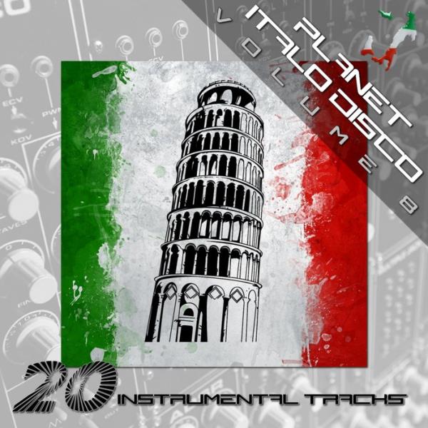 Planet Italo Disco Vol 8 (Instrumental Versions) (2019)