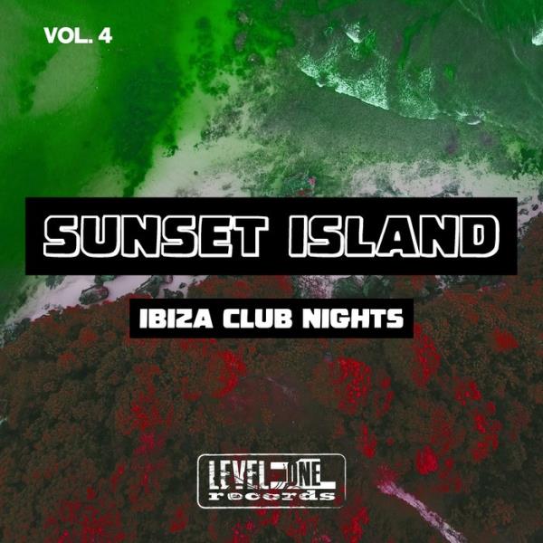 Sunset Island, Vol. 4 (Ibiza Club Nights) (2019)