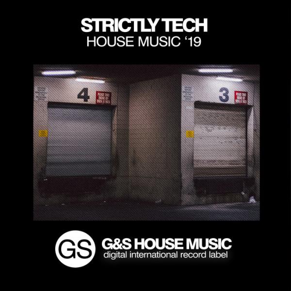 Strictly Tech House Music '19 (2019)