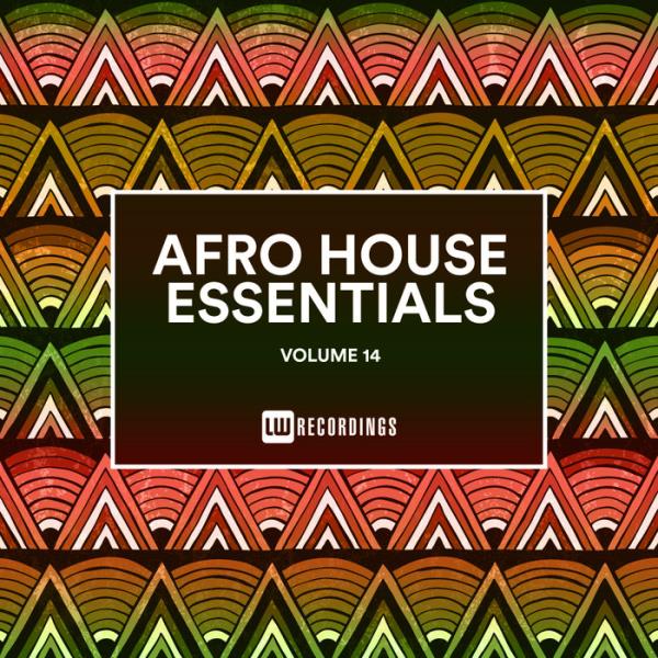 Afro House Essentials, Vol. 14 (2020)