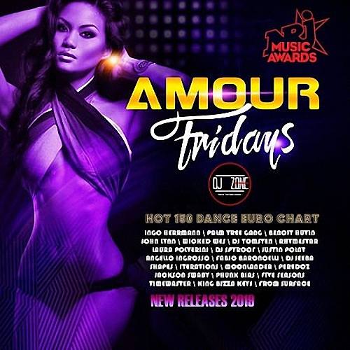 VA - Amour Fridays DJ Zone (2019)