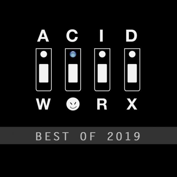 AcidWorx (Best of 2019) (2020)