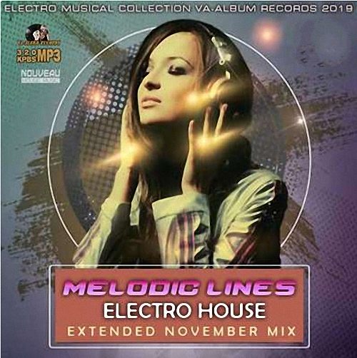 VA - Melodic Lines Electro House (2019)