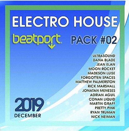 VA - Beatport Electro House December Pack #02 (2019)