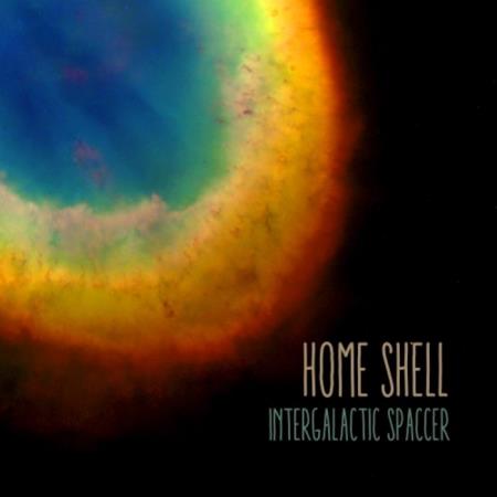 Home Shell - Intergalactic Space (2020)