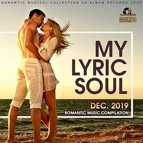 VA - My Lyric Soul: Romantic Music Compilation (2019)