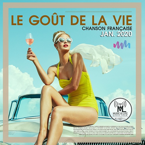 Le Gout De La Vie