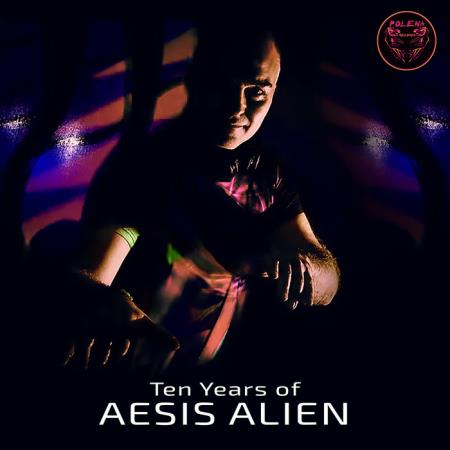 Polena - Ten Years of Aesis Alien (2020)