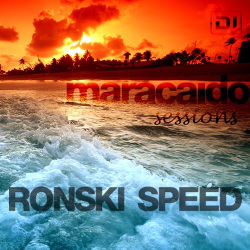 Ronski Speed - Maracaido Sessions (February 2020) (2020-02-05)