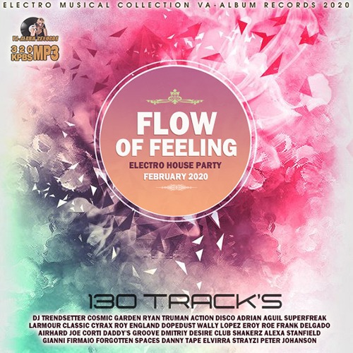 Flow Of Feeling: Electro House Party