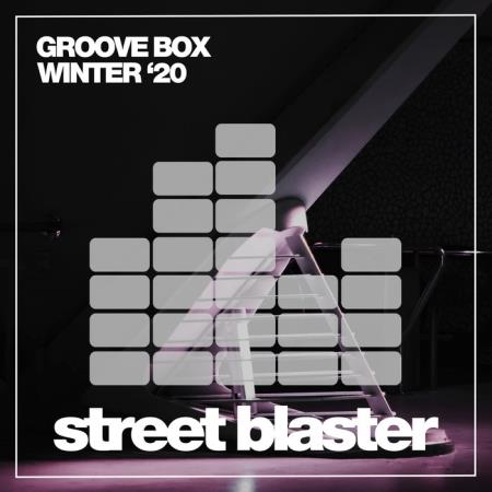 Street Blaster Records - Groove Box Winter '20 (2020)