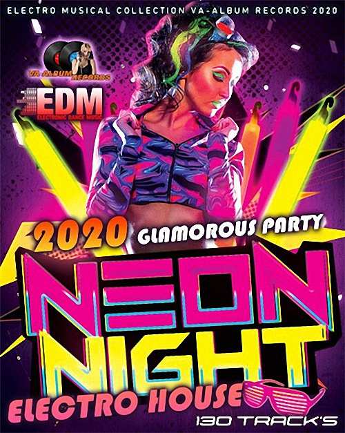 VA - Neon Night: Glamour House Party (2019)