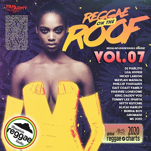 Reggae Of The Roof Vol.07