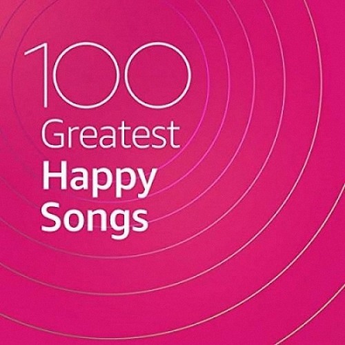 VA - 100 Greatest Happy Songs (2020)