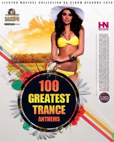 100 Greatest Trance Anthems