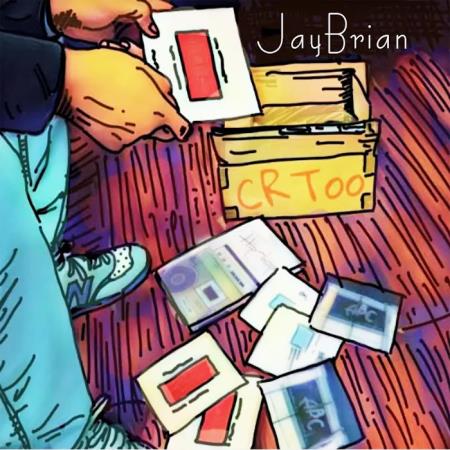 JayBrian - CR Too (2020)