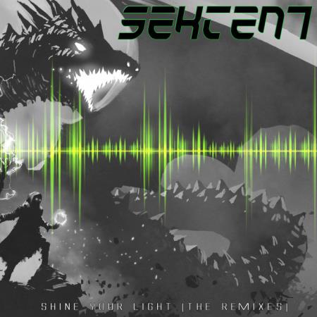 Sekten7, Tribeleader, CreationForce - Shine Your Light (2020)