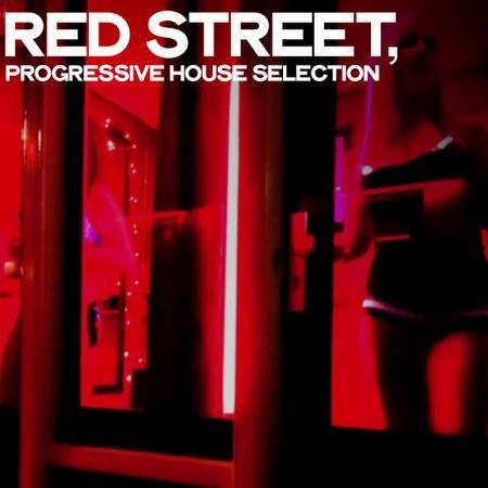 Red Street (Progressive House Selection) (2020)