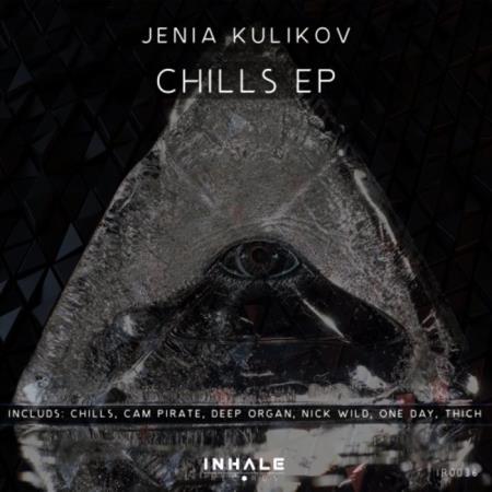 Jenia Kulikov - Chills (2020)