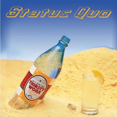 Status Quo - Thirsty Work (Deluxe Edition) (2020)