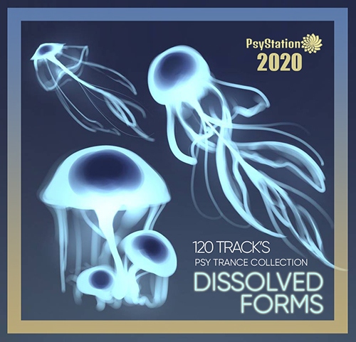 Dissolved Forms: Psy Trance Collection