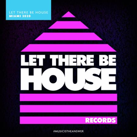 Glen Horsborough - Let There Be House Miami 2020 (2020)