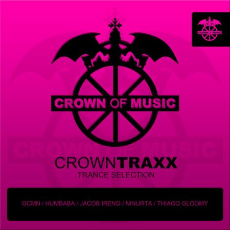 Crown Of Music Traxx (Trance Selection) (2020)