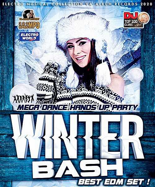 VA - Winter Bash: Mega Dance Hands Up Party (2020)