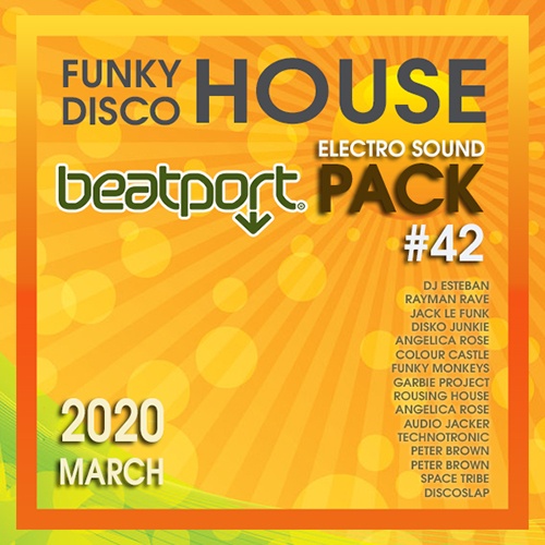 Beatport Funky House: Electro Sound #42