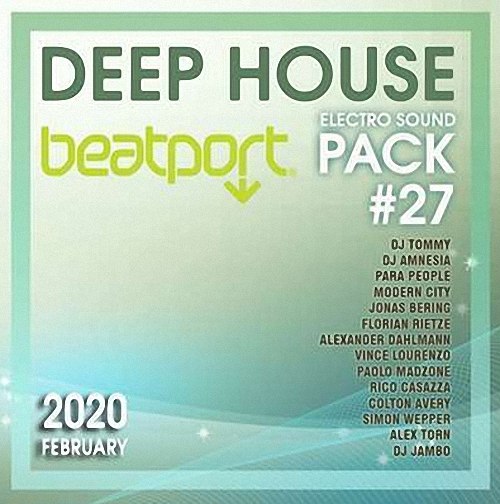 VA - Beatport Deep House: Electro Sound Pack #27 (2020)