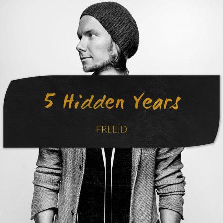 FREE.D - 5 Hidden Years: FREE.D (2020)