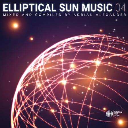 Adrian Alexander - Elliptical Sun Music 04 (2020)