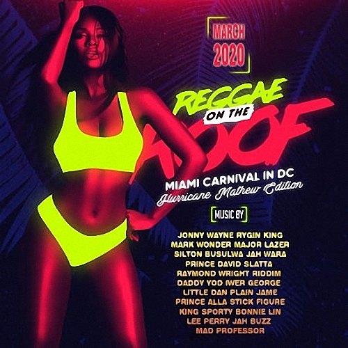 VA - Reggae On The Roof: Miami Carnival (2020)