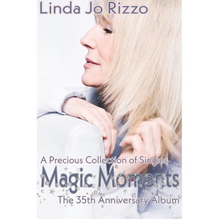 Linda Jo Rizzo - Magic Moments (My 35th Anniversary) (2020)