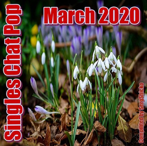 VA - Singles Chat Pop March 2020 (2020)