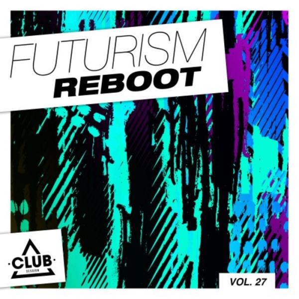 Futurism Reboot Vol 27 (2020)