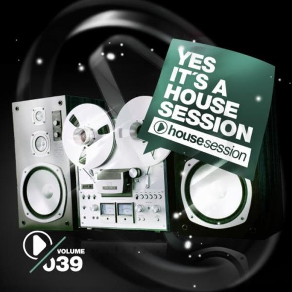 Yes, It's a Housesession, Vol. 39 (2020)