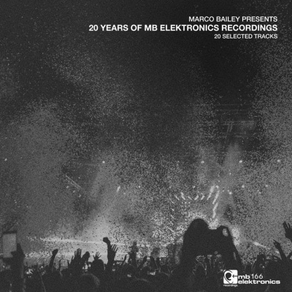 Marco Bailey Presents: 20 Years Of MB Elektronics (2020) FLAC