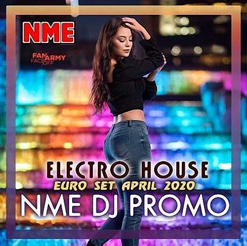 VA - Electro House NME DJ Promo (2020)