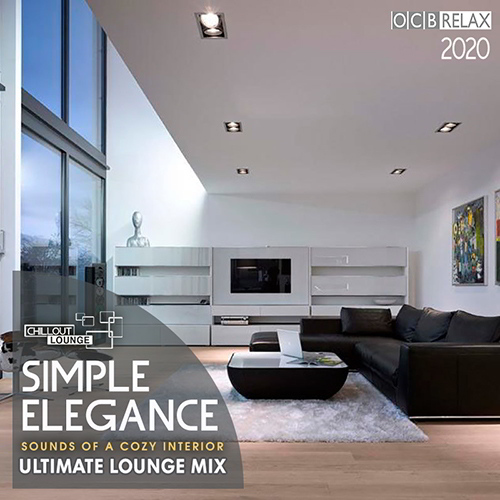 Simple Elegance: Ultimate Lounge Mix