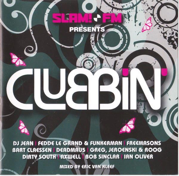 Slam FM Presents Clubbin' [2CD] %delete_1%(2008)%delete_1% FLAC