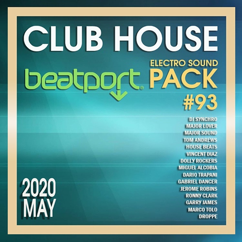 Beatport Club House: Electro Sound Pack #93