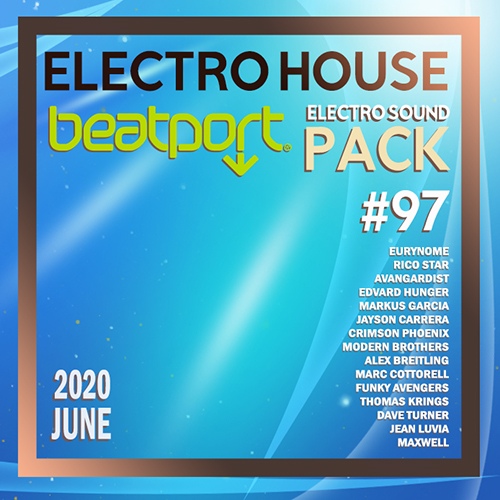 Beatport Electro House: Sound Pack #97