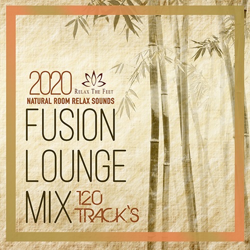 Fusion Louhge Mix