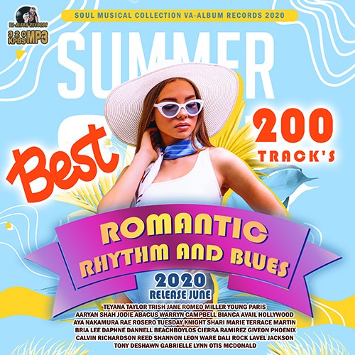 Romantic RnB: 200 Best Summer Songs