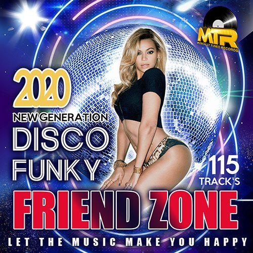 Friend Zone: Disco Funky Mix