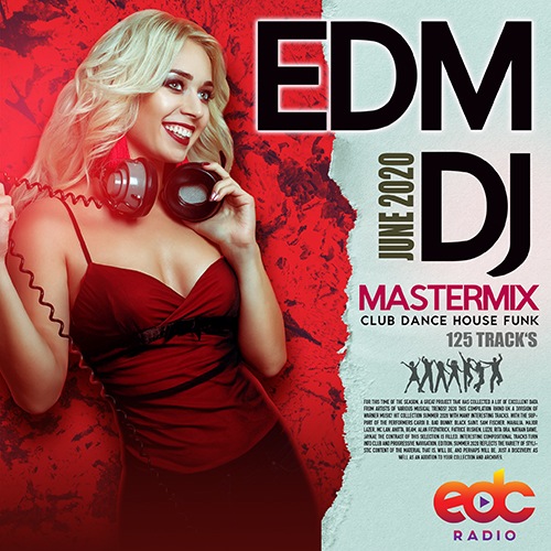 June EDM DJ Mastermix